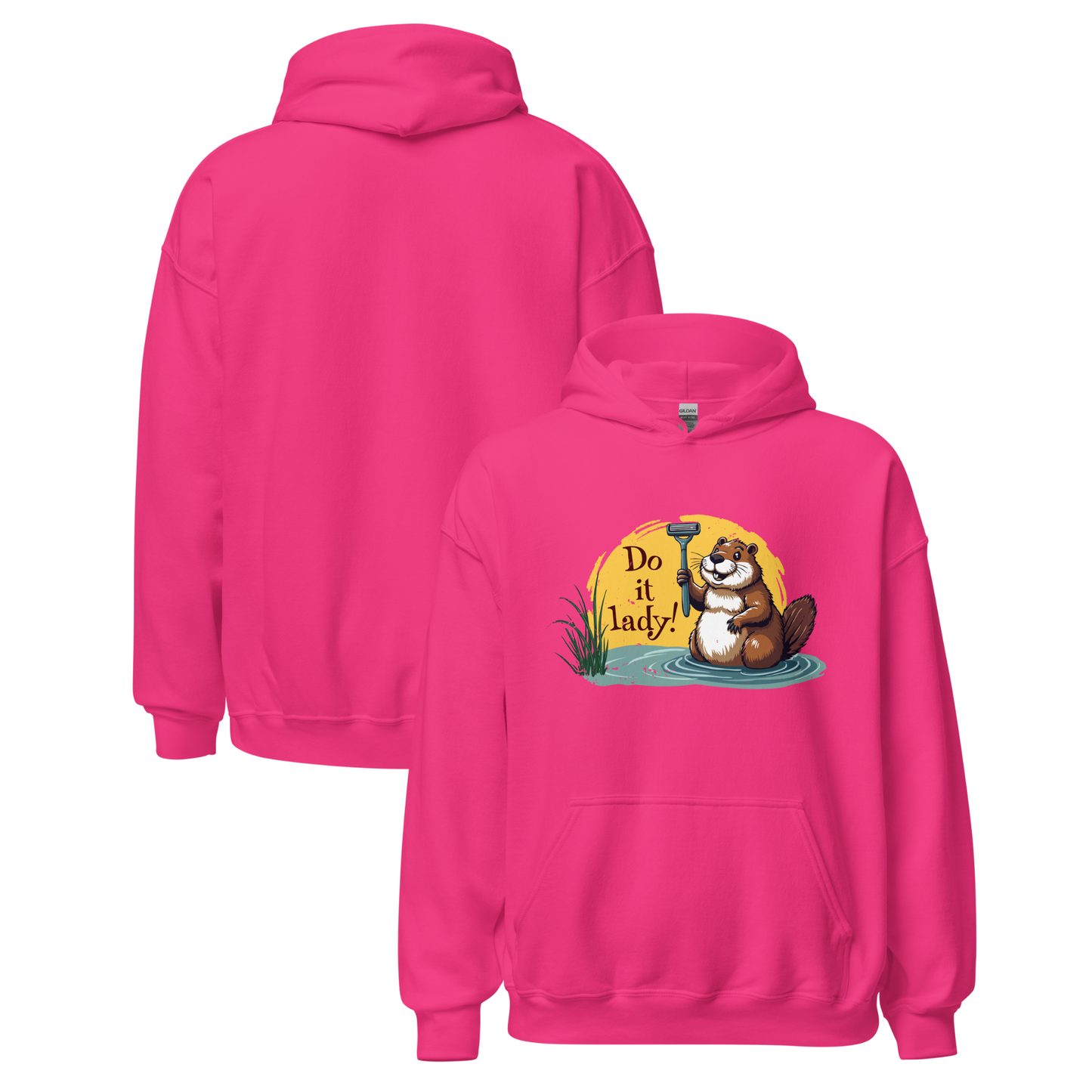 “Do It lady!” Funny Beaver Women’s Hoodie – Quirky Humor Graphic Pullover, Novelty Top