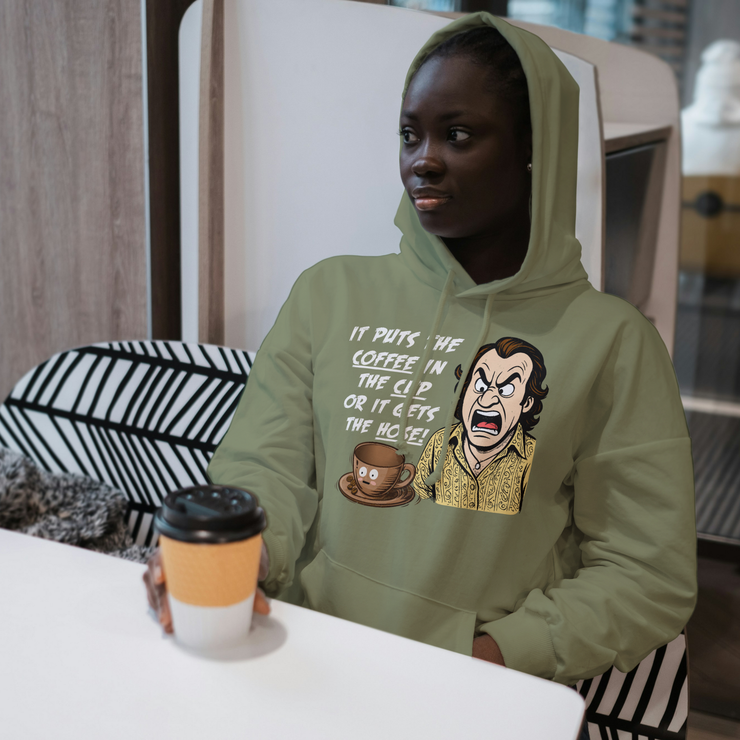"IT PUTS THE COFFEE IN THE CUP OR IT GETS THE HOSE" - Funny Unisex Coffee Lover Hoodie, Sarcastic Humor Pullover