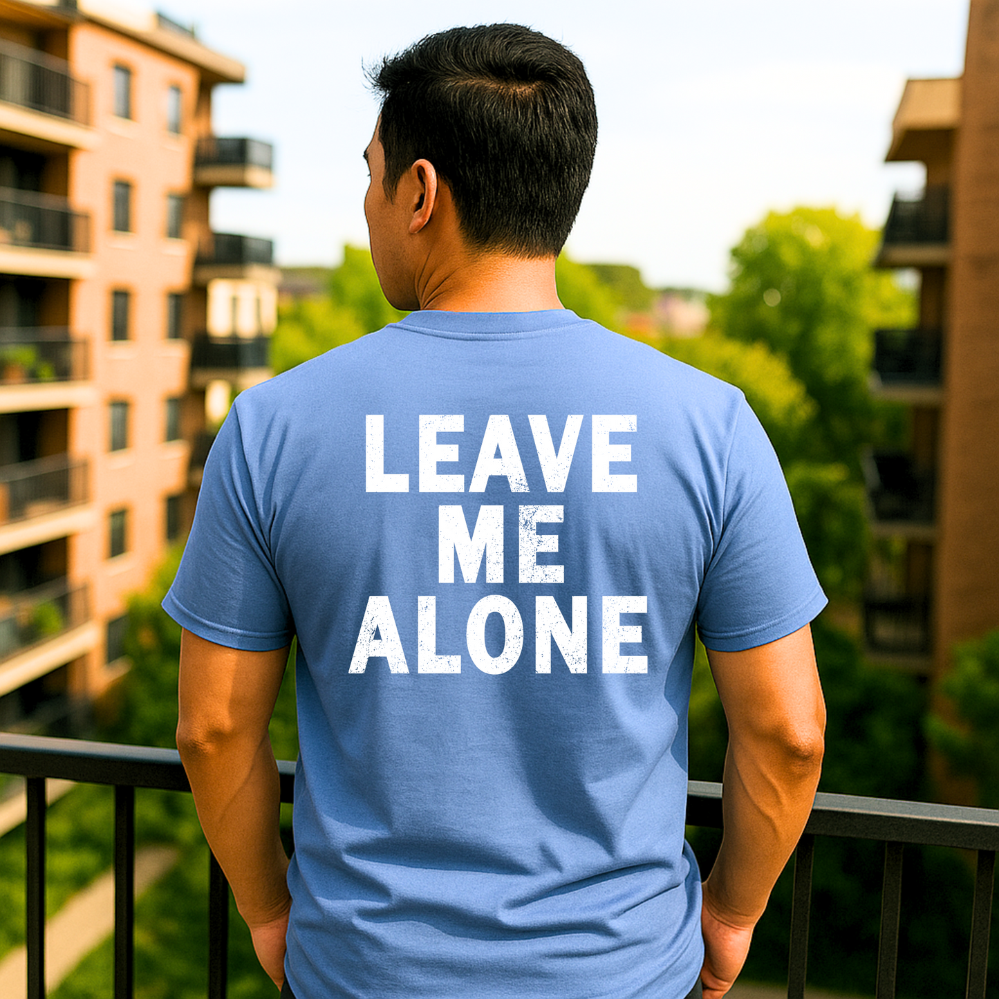"LEAVE ME ALONE" Back Print Sarcastic Humor Tee - Funny Men's Graphic T-Shirt, Novelty Gag Gift