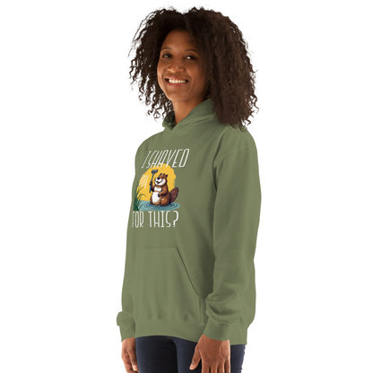 "I shaved my Beaver for this?" - Funny Women's Graphic Hoodie, Sarcastic Humor Hoodie, Novelty Gag Gift