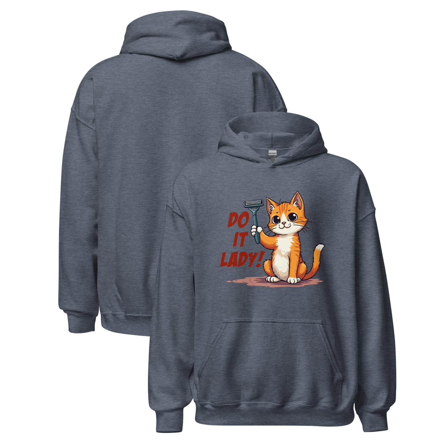 “Do It lady!” Funny Cat Women’s Hoodie – Bold Graphic Humor Pullover, Novelty Gift