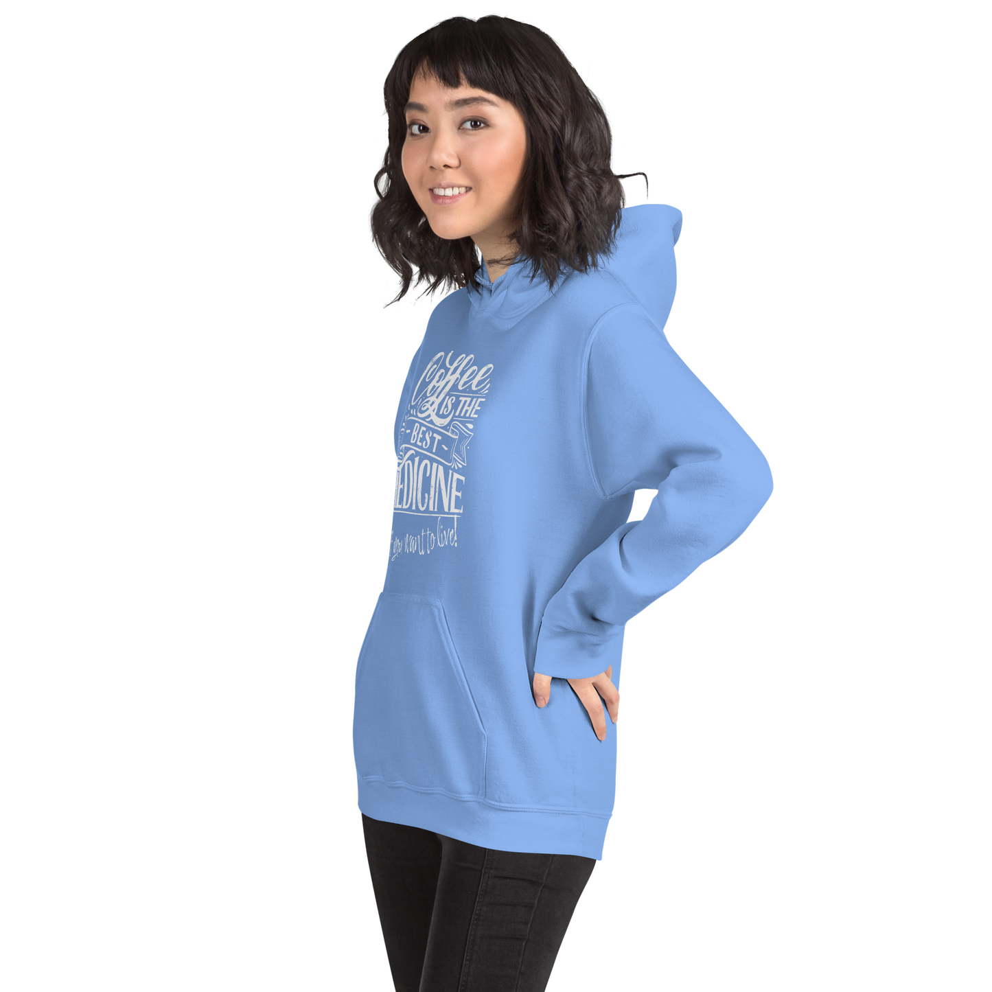 "COFFEE IS THE BEST MEDICINE If you want to live!" - White Graphic Women’s Funny Hoodie