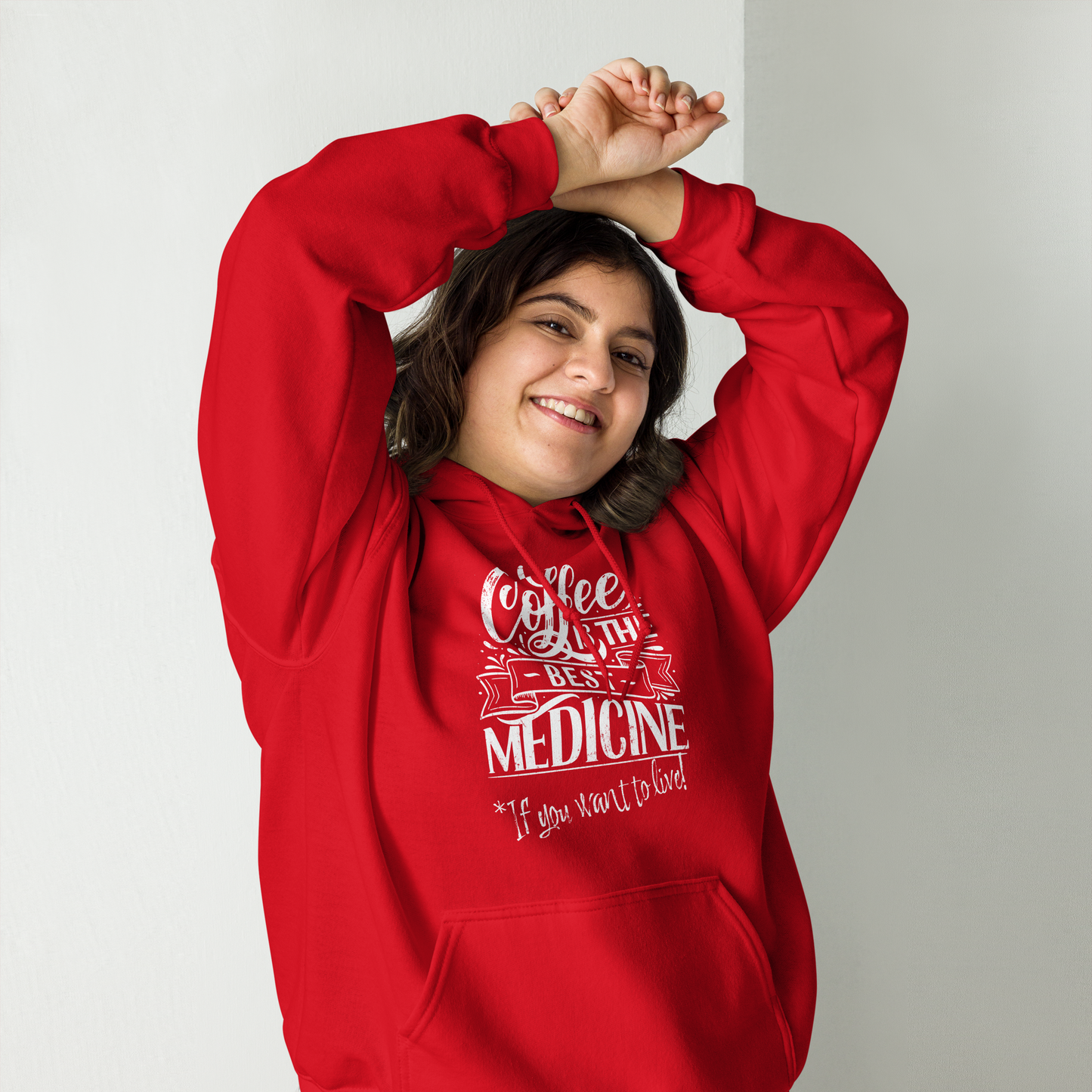 "COFFEE IS THE BEST MEDICINE If you want to live!" - White Graphic Women’s Funny Hoodie