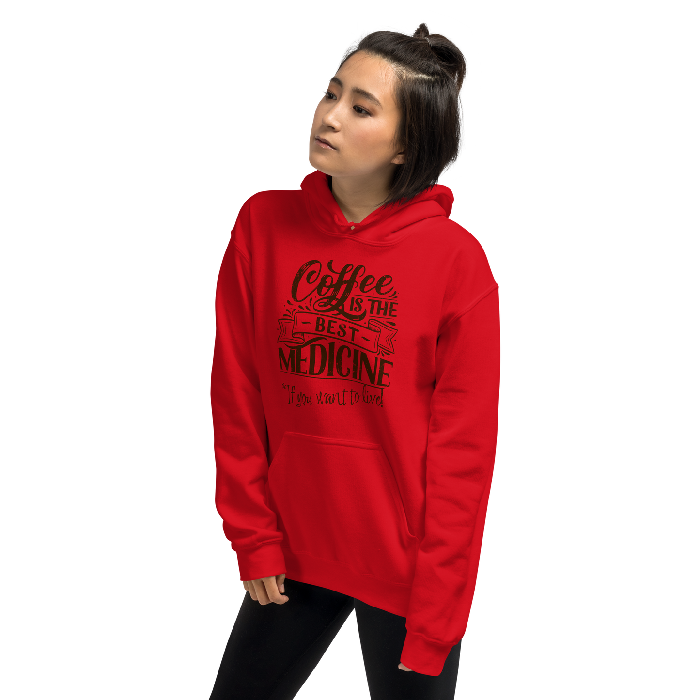 "COFFEE IS THE BEST MEDICINE If you want to live!" - Chocolate Graphic Women’s Funny Hoodie