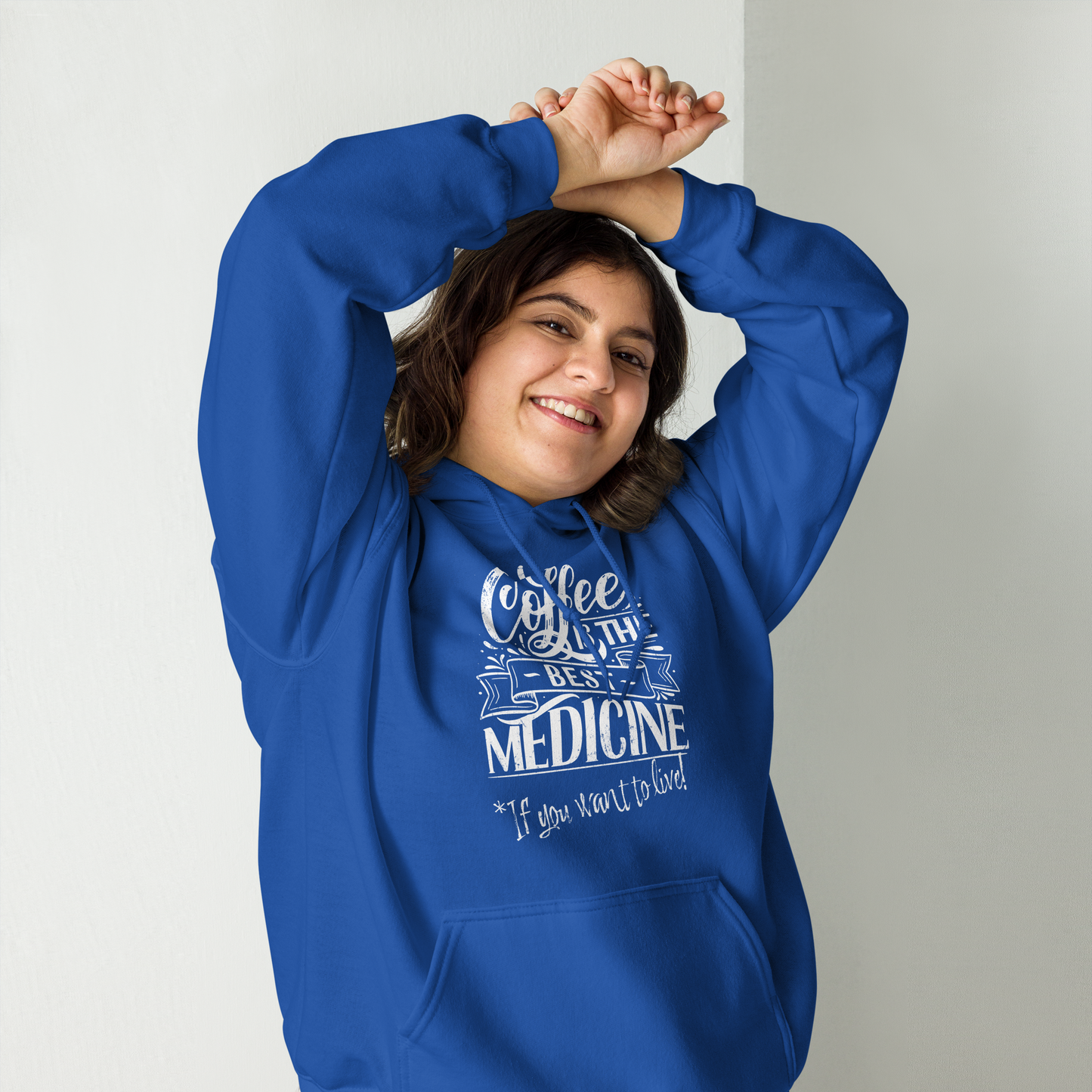 "COFFEE IS THE BEST MEDICINE If you want to live!" - White Graphic Women’s Funny Hoodie